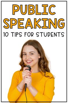 a girl holding a microphone with the words public speaking 101 tips for students