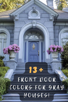 front door colors for gray houses with purple flowers on the steps and blue door in front