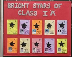 a red bulletin board with black stars on it and the words bright stars of class i - a