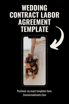 a black and white photo with the words wedding contract labor agreement template on it, next to an image of a bride holding her bouquet