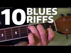 a person playing an acoustic guitar with the words 10 blues riffs written on it