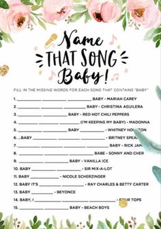 a baby shower game with pink flowers and green leaves on the bottom, which reads name that song baby