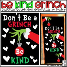 two posters with the words don't be a grin and be kind on them