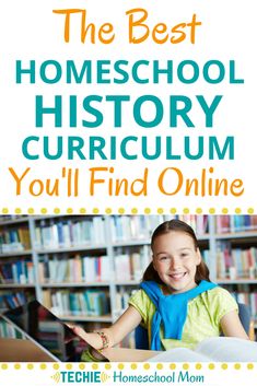 the best homeschool history curriculum you'll find online