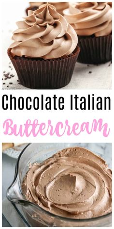 chocolate italian buttercream is an easy dessert that's ready to be eaten