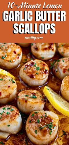 grilled garlic butter scallops with lemon wedges and parsley on top