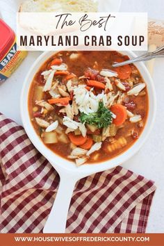 Bowl of Maryland Crab Soup with buttered bread beside it Maryland Crab Soup Recipe, Creamy Crab Soup, Crab Chowder, Jumbo Lump Crab, She Crab Soup