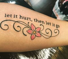 Letting Go Quotes Tattoo, Tattoos Let Them, Just Let It Go Tattoo, Let Them Tattoo Ideas Meaning, Let Them Go Tattoo, Tattoo Ideas Let Them, Let Them Tattoo Ideas On Hand, Song Quote Tattoos For Women, Pain Symbol