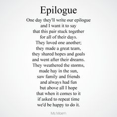 a poem written in black and white with the words epileque on top of it