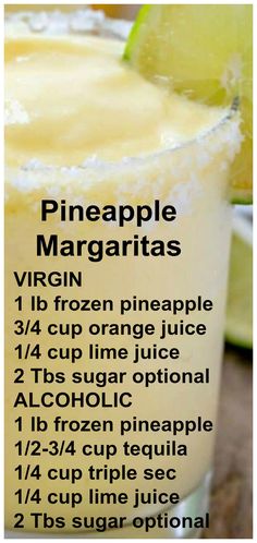 a recipe for pineapple margaritas in a glass with lime slices on the side