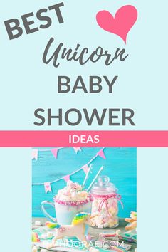 the best unicorn baby shower ideas