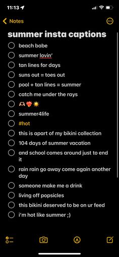 an iphone screen with the text'summer insta captions'in yellow and black