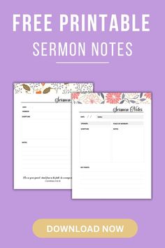 the free printable sermon notes is shown on a purple background with flowers and leaves