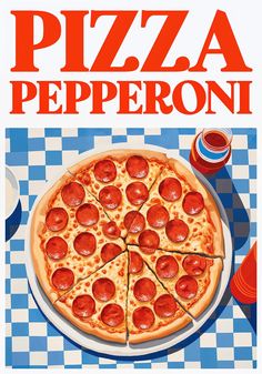 Poster of a pepperoni pizza on a blue and white checkered tablecloth with Pizza Pepperoni in bold red letters above. Ny Pizza Aesthetic, Retro Pizza Poster, Pizza Restaurant Aesthetic, Pizza Branding Design, Red And White Poster, Pizza Poster Design, Pizza Graphic Design, Blue And Red Aesthetic