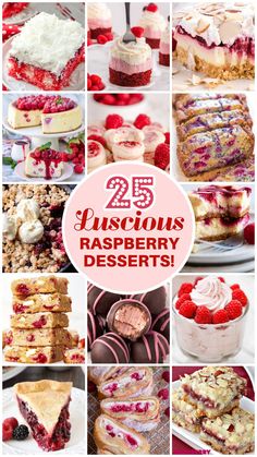 25 delicious raspberry desserts that are perfect for valentine's day or any special occasion