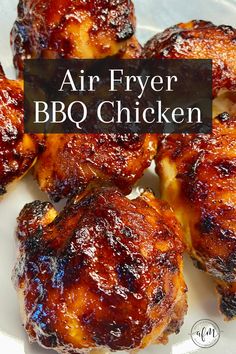 air fryer bbq chicken on a white plate