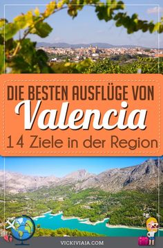 the mountains and valleys with text overlay that reads die best ausfluge vo vale