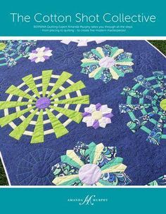 the cotton shot collective book cover with an image of a blue quilt and green flowers