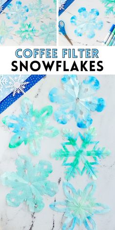 coffee filter snowflakes are made with blue and green paper, while the words coffee filter