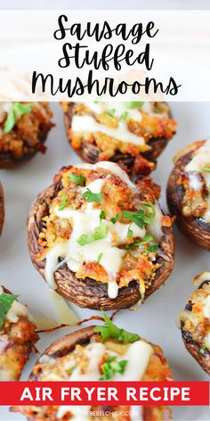 an air fryer recipe for sausage stuffed mushrooms