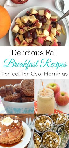 delicious fall breakfast recipes perfect for cold mornings, including muffins, pancakes and apple pies