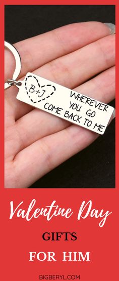 a hand holding a key chain with the words valentine day gifts for him on it