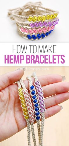 the instructions for how to make hemp bracelets with beads and thread on them