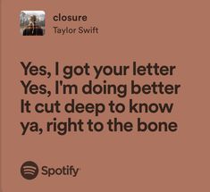 Closure Taylor Swift Lyrics, Closure Lyrics Taylor Swift, Closure Taylor Swift, Lyrical Poetry, Music Girl