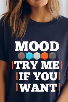 Funny Mood Try Me If You Want Unisex T-shirt, Shirts for Women Men, Attitude Shirt, Adult Humor Sayings T Shirt Not People Person Tshirt Tee Men Attitude, Humor Sayings, Funny Mood, People Person, Try Me