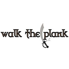 the logo for walk the plank, with a knife stuck in it's side