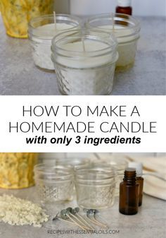 how to make a homemade candle with only 3 ingredients for the diy candles recipe