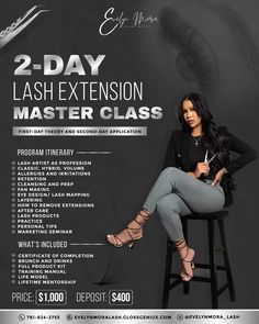 a flyer for the 2 - day lashes extension master class with an image of a woman sitting on a stool