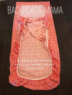 the backroads mamma is an example of fitted and flat sheet sewn together