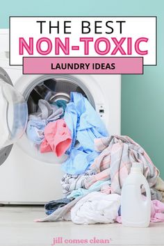 the best non - toxic laundry ideas