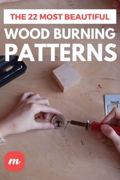 the 22 most beautiful wood burning patterns for beginner's to learn how to use them