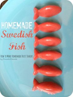 homemade swedish fish on a blue plate with text overlay that reads homemade swedish fish