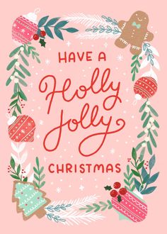 a christmas card that says have a pelly jolly christmas