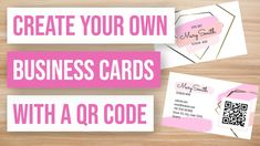 two business cards with qr code on them and the text create your own business cards with qr code