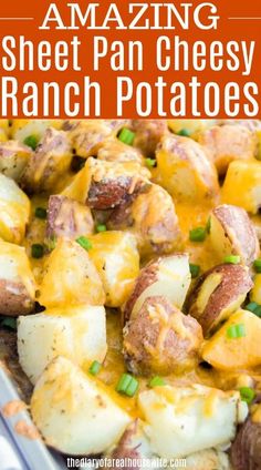 the best sheet pan cheesy ranch potatoes