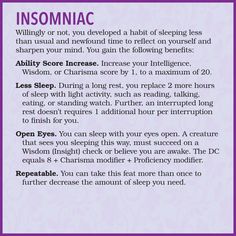 D&D 5e Homebrew Statblock for the Insomniac character feat – designed by Me.Mimic enhancing characters’ abilities. 5e Feats, Quest Ideas, Sleep Insomnia, Light Activities, Dnd Ideas, Eyes Open, Insomnia