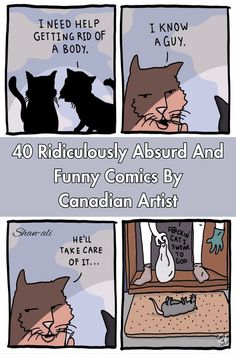 comic strip with cats and other things in the background that says, 40 ridiculously aburd and funny comics by canadian artist