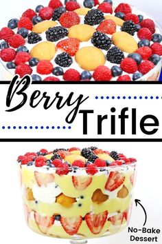 berry trifle in a glass dish with the words berry trifle above it and below