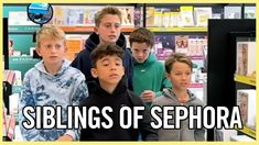 the siblings of sephora are posing for a photo in front of their store display