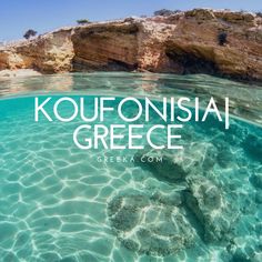 an underwater photo with the words koufonisia greece in white overlays