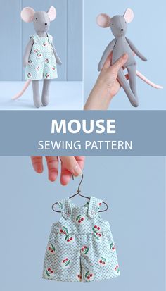 the sewing pattern for a mouse doll is easy to sew