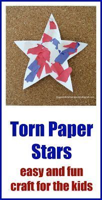 a paper star with red, white and blue stars on it that says torn paper stars easy and fun craft for the kids