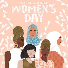 an international women's day poster with four women wearing headscarves and scarves