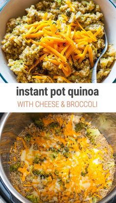 two pictures with different types of food in them and the words instant pot quinoa with cheese and broccoli