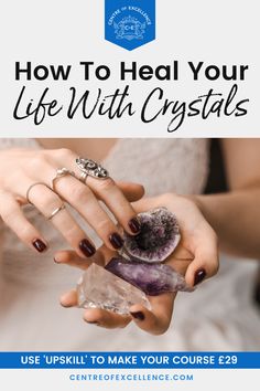 USE 'UPSKILL' TO MAKE YOUR COURSE £29 - Do you want to learn how to heal your life with crystals? Through his online course, discover how to use crystals for beginners, what crystals to use for emotional healing, and more. Click here to start your course today. Crystal Programming, Crystals For Self Love, Manifest Confidence, Make Crystals, Crystals Energy, Quarts Crystal, How To Make Crystals, Healing Crystals Meanings