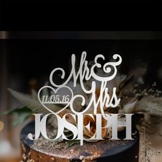 a cake with the words mr and mrs joseph on it